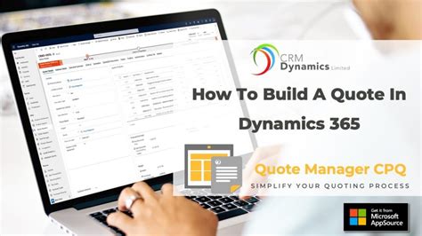 How to build a quote in Dynamics 365 .